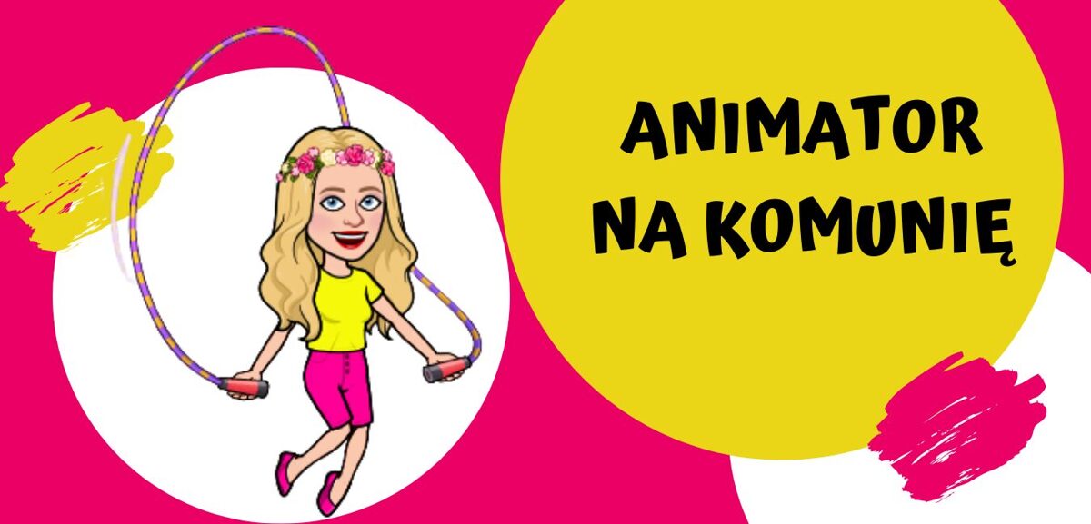 ANIMATOR NA KOMUNIĘ RZESZÓW